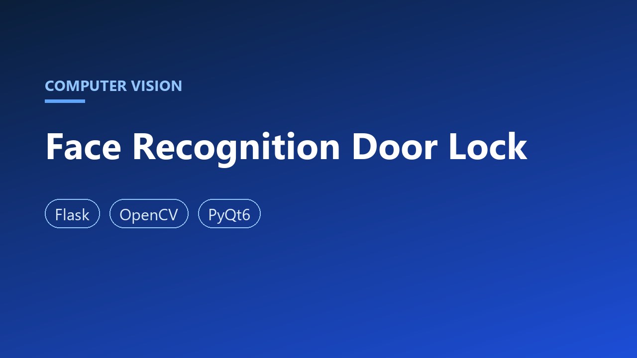 Face Recognition Door Lock