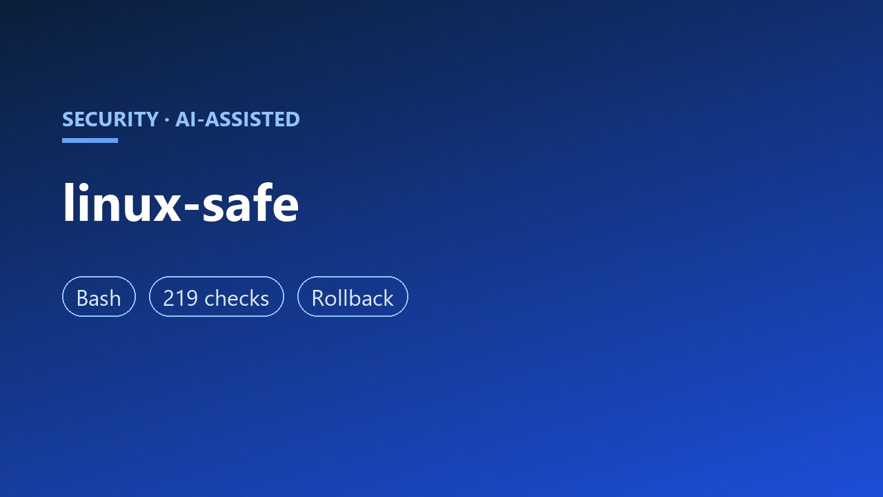 linux-safe — Linux Server Hardening Toolkit